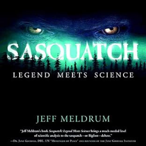 Sasquatch: Legend Meets Science 